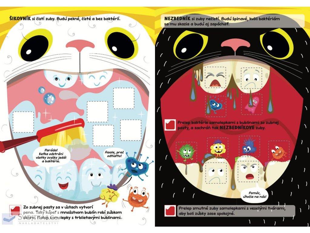 Poďme si vyčistiť zuby! Šikovník a Nezbedník