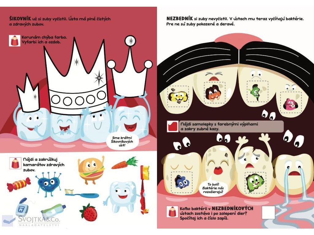 Poďme si vyčistiť zuby! Šikovník a Nezbedník