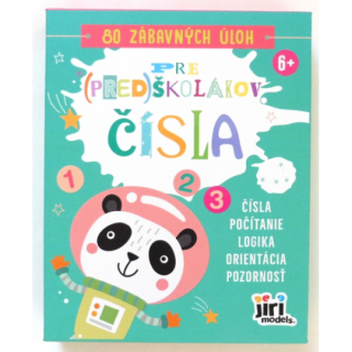 Zábavné úlohy pre (pred)školákov - čísla, počítanie, logika, orientácia, pozornosť